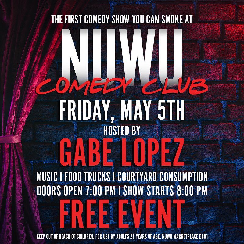 Comedy Show You Can Smoke at  Gabe Lopez Courtyard Consumption